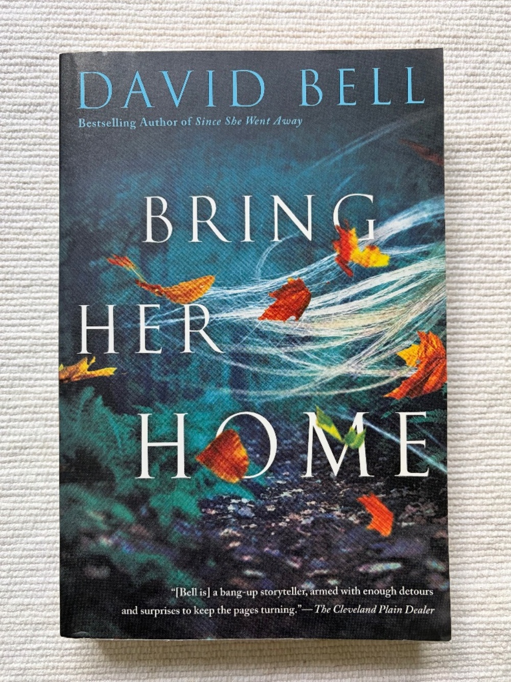 Bring Her Home DAVID BELL Paperback Book